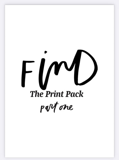 Find Print Pack: One