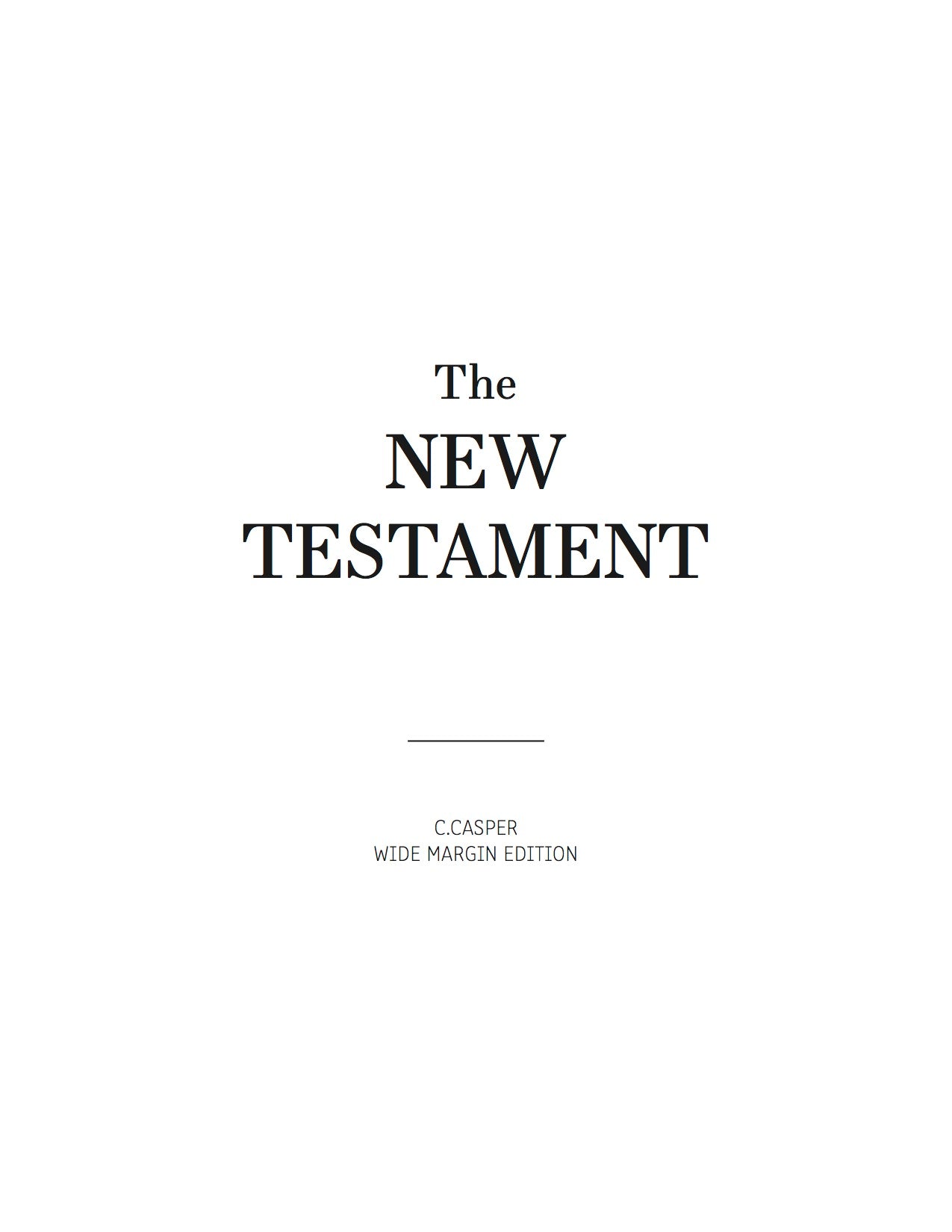 Wide Margin New Testament: Printed &amp; Bound